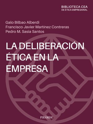 cover image of La deliberación ética en la empresa
